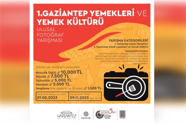 1. Gaziantep Yemekleri ve Yemek Kültürü Ulusal Fotoğraf Yarışması düzenleniyor