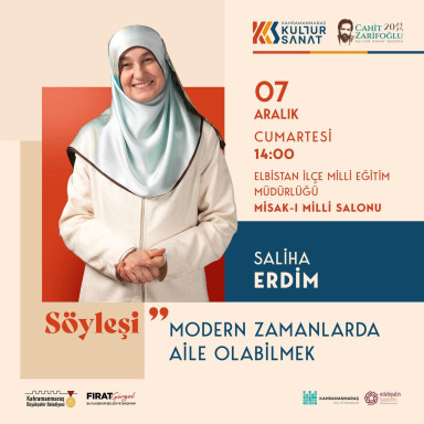 Aile Danışmanı Saliha Erdim, Elbistan’da Ailelere Seslenecek