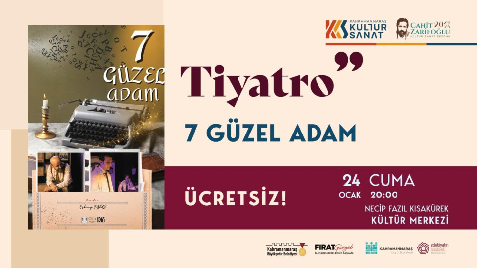 ″7 Güzel Adam″ Tiyatroseverler İçin Özel Gece: Büyükşehir Sahneye Koyuyor