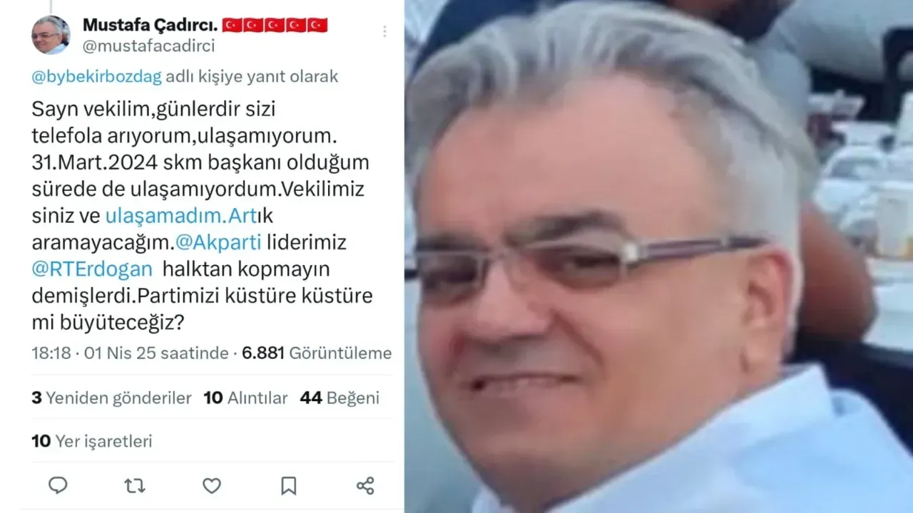 Çadırcı’dan Bozdağ’a Sert Tepki: “Partimizi Küstüre Küstüre mi Büyüteceğiz?”
