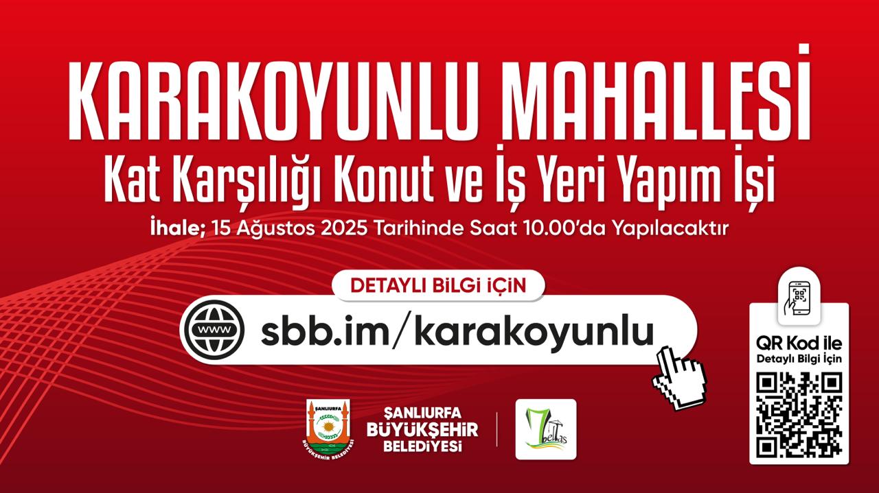 Karakoyunlu Mahallesi’nde Yeni Konut ve İş Yeri Projesi İçin İhale Duyurusu