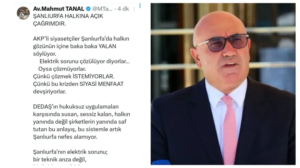 CHP’li Tanal’dan Şanlıurfa’da Elektrik Sorununa Sert Çıkış: ‘Halkı Kandırmayın'