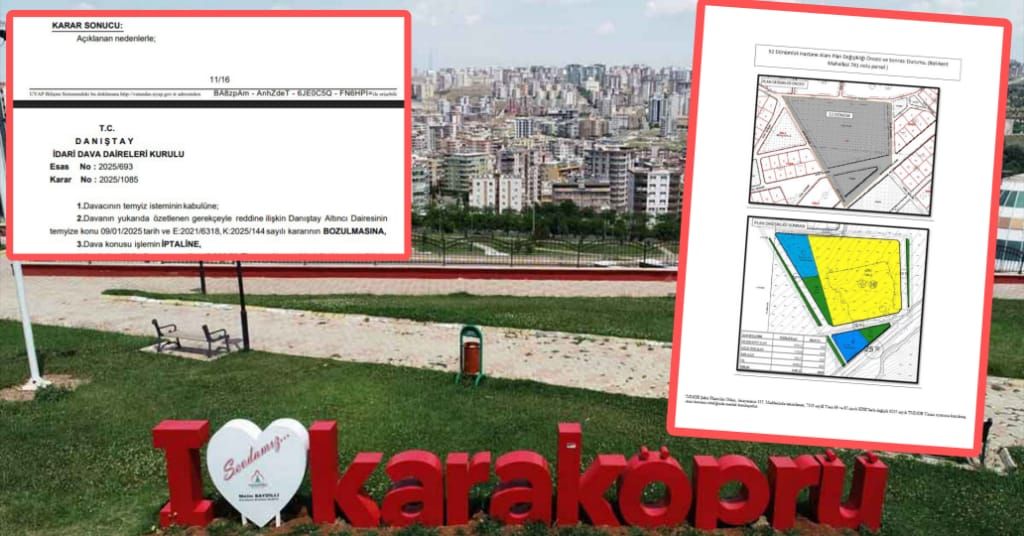 Danıştay’dan Şanlıurfa İçin Kritik İmar Kararı: Plan Değişikliği İptal Edildi