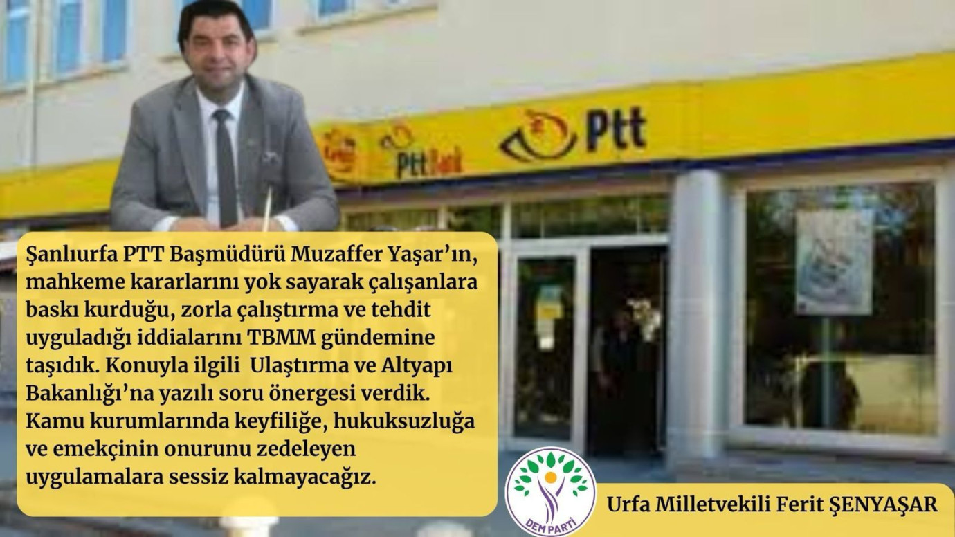Şanlıurfa PTT’de İdari Uygulamalar Meclis Gündeminde