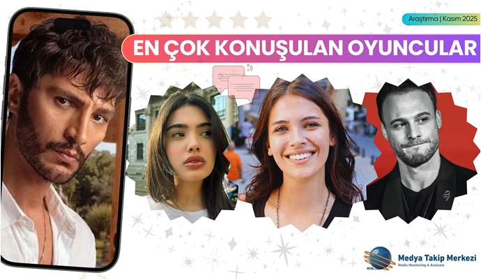 En Çok Konuşulan Oyuncular - Kasım 2025