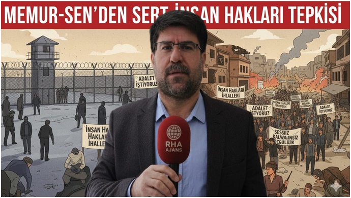 Memur-Sen’den Sert İnsan Hakları Tepkisi