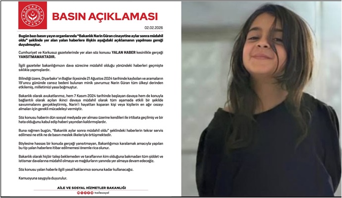 Aile ve Sosyal Hizmetler Bakanlığından “Narin Güran” Haberlerine Yalanlama