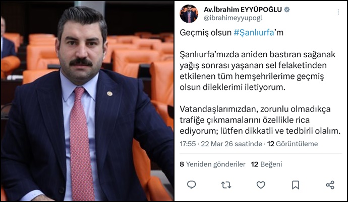 Milletvekili Eyyüpoğlu’ndan Şanlıurfa’daki Sel Felaketi İçin Geçmiş Olsun Mesajı