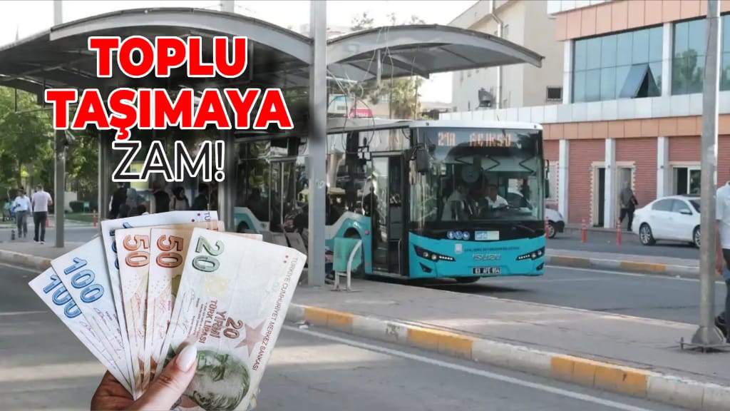 Şanlıurfa’da toplu taşımaya zam geldi!