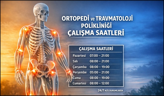Sağlıkta Mesai Devrimi: Ortopedi Polikliniği Artık Akşamları Da Hizmetinizde!