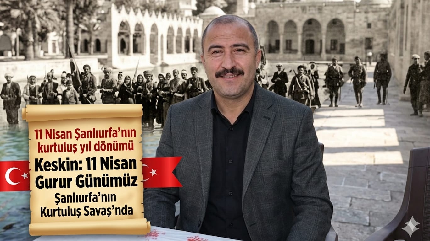 Zeki Keskin’den Kurtuluş Vurgusu