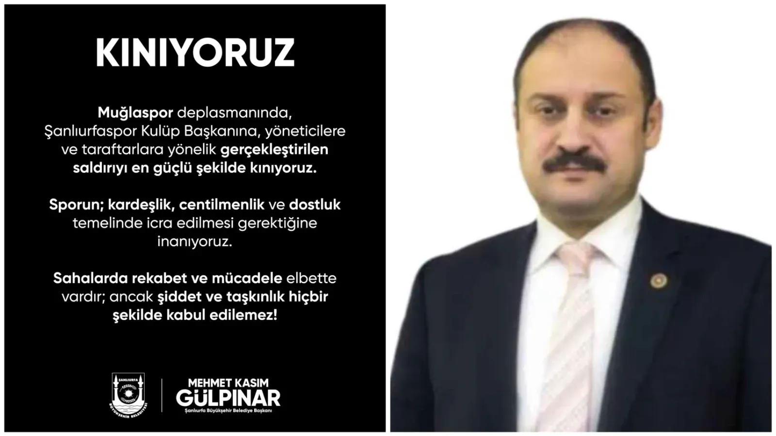 Gülpınar’dan Muğlaspor–Şanlıurfaspor Maçındaki Saldırıya Kınama