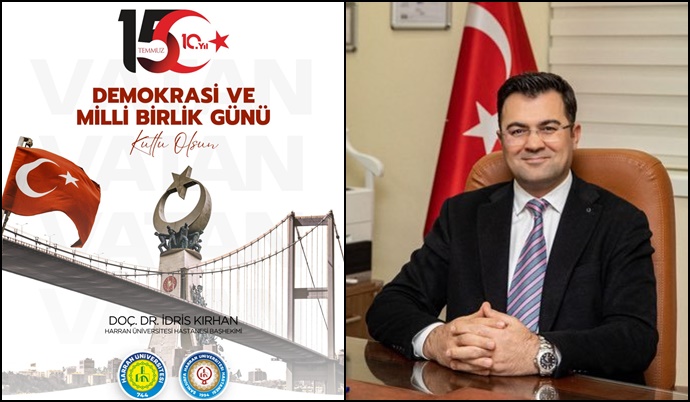 Başhekim Kırhan'dan 15 Temmuz Mesajı