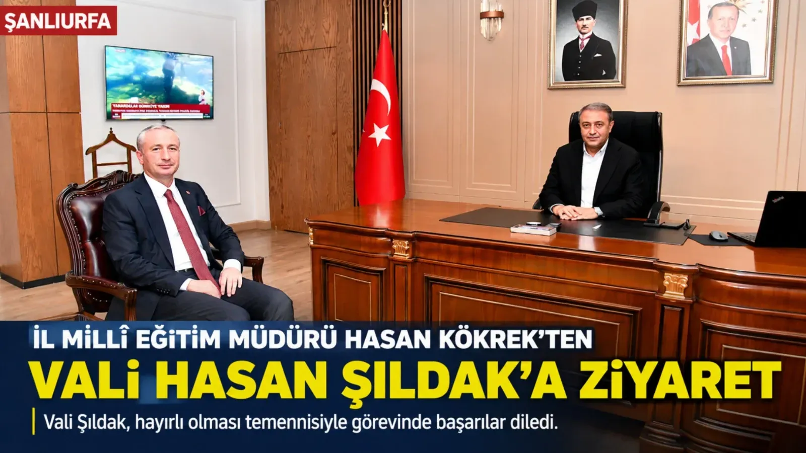 İl Millî Eğitim Müdürü Hasan Kökrek'ten Vali Hasan Şıldak'a Ziyaret