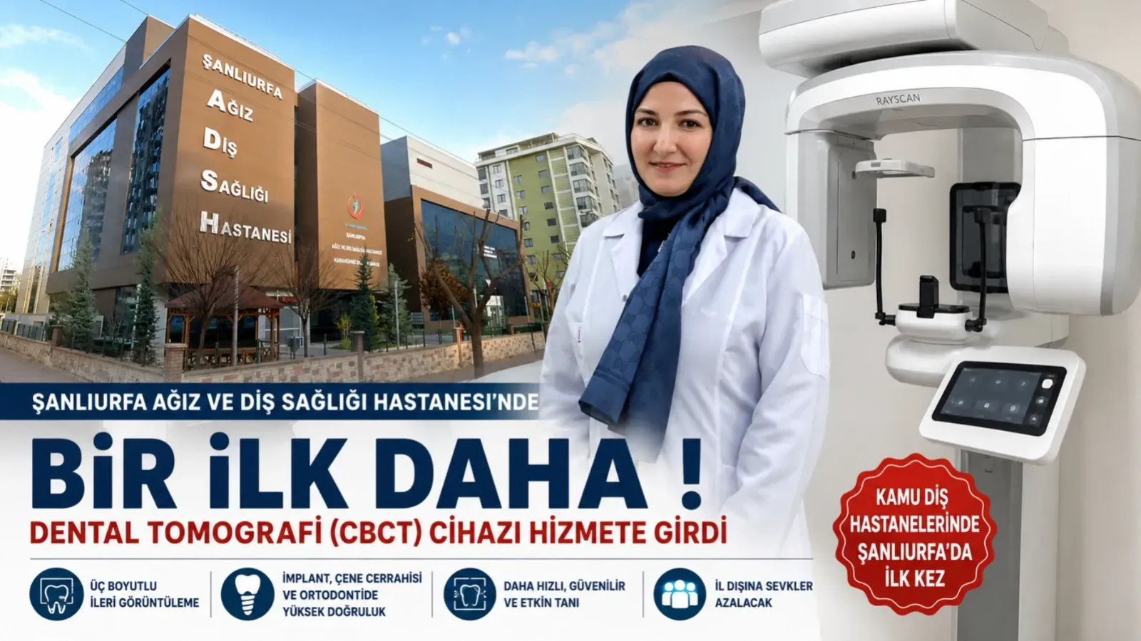 Şanlıurfa'da Kamu Hastanesinde Bir İlk! Dental Tomografi Cihazı Hizmete Girdi-(VİDEO)