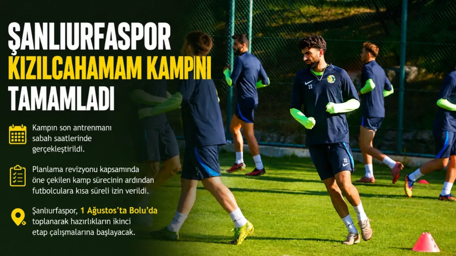Şanlıurfaspor, Kızılcahamam Kampını Tamamladı