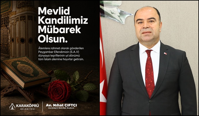 Başkan Nihat Çiftçi’den Mevlid Kandili Mesajı