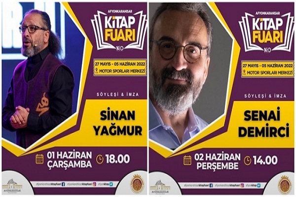 Afyonkarahisar Kitap fuarı'na Sinan Yağmur ve Senai Demirci geliyor