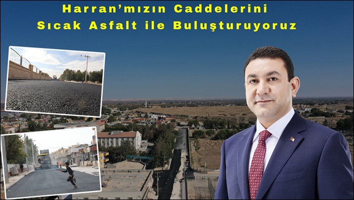 Başkan Özyavuz: Harran'ımızın Caddelerini Sıcak Asfalt İle Buluşturuyoruz-(VİDEO)