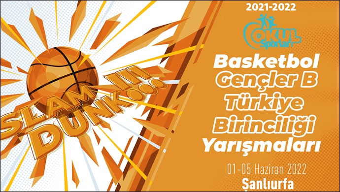 Basketbol Gençler B Türkiye Birinciliği Şanlıurfa’da Yapılacak