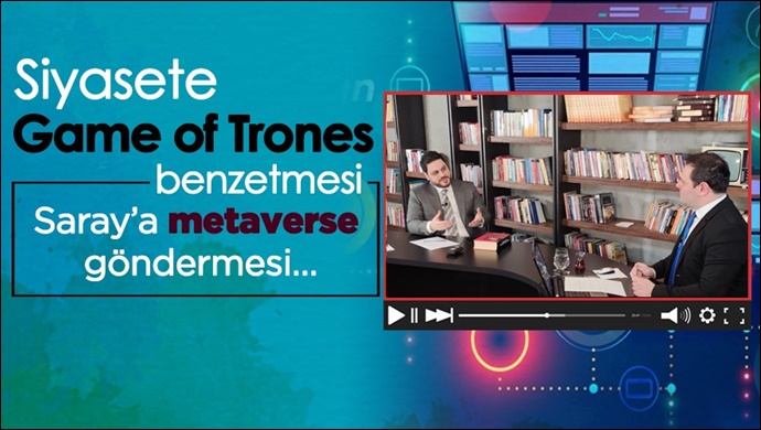 BTP Lideri Hüseyin Baş’tan siyasete Game Of Thrones benzetmesi, Saray’a metaverse göndermesi…