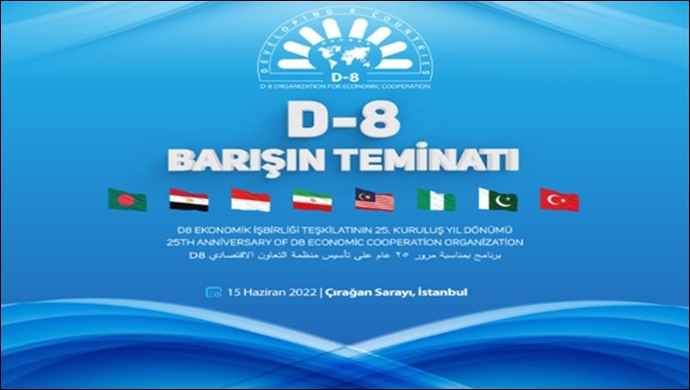 D-8’in 25. kuruluş yıldönümü Çırağan Sarayı’nda kutlanacak