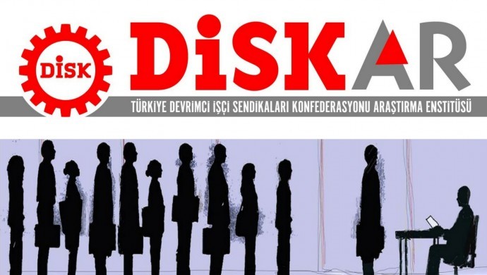 DİSK-AR:Geniş tanımlı işsizlik oranı tırmanıyor