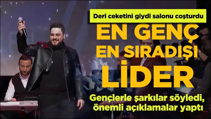 En genç, en sıradışı lider…