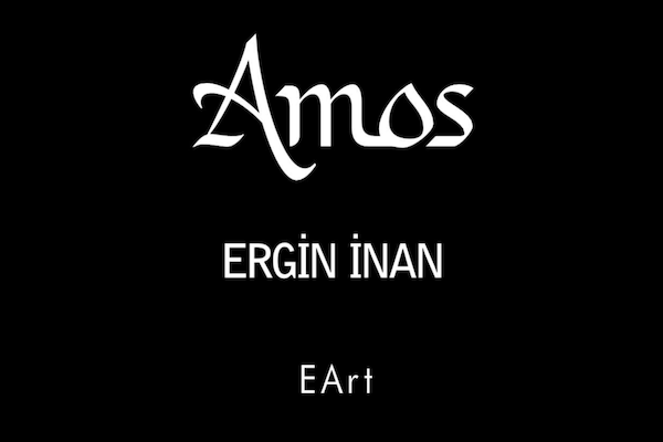Ergin İnan’dan “Amos” serisi 