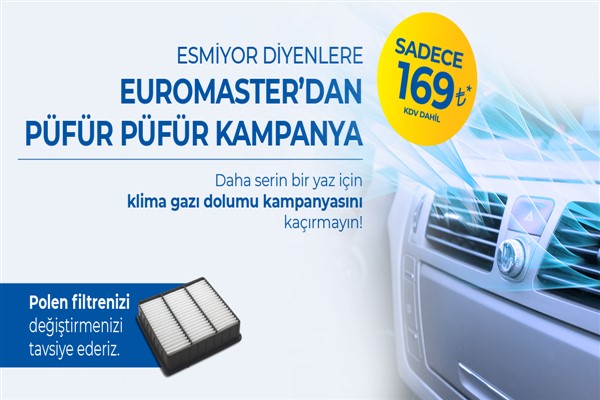 Euromaster’dan sağlıklı klima kullanımı için yaz kampanyası