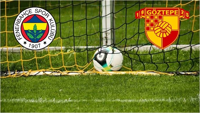 Fenerbahçe, Göztepe'yi 2-0'la geçti