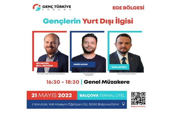 Genç Türkiye Forumu Ege Bölgesi 21 Mayıs’ta İzmir'de