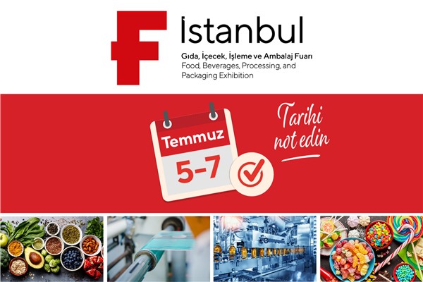Gıda sektörünün devleri F İstanbul'da buluşuyor