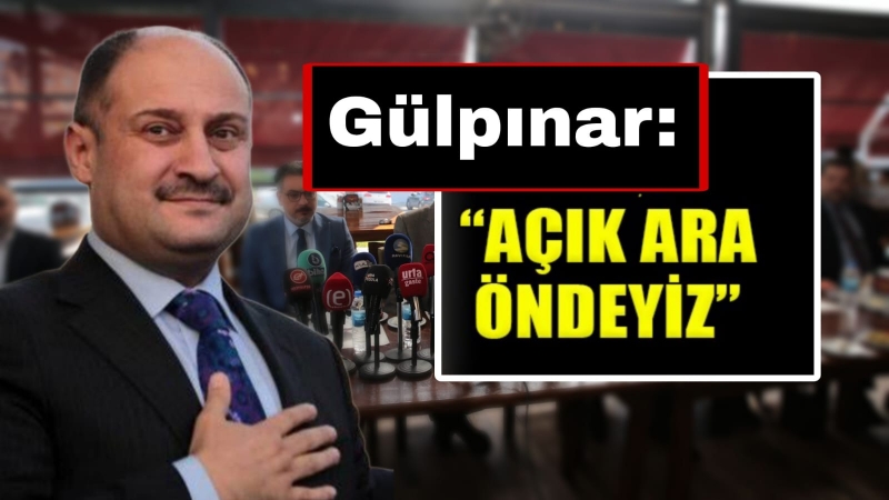 Gülpınar: Açık ara öndeyiz