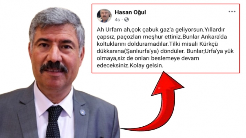 Hasan Oğul'dan Şanlıurfa'ya Eleştiri: 