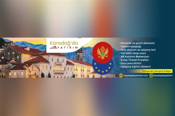 Karadağ, yatırımcılar için inovasyon ve büyüme fırsatları sunuyor