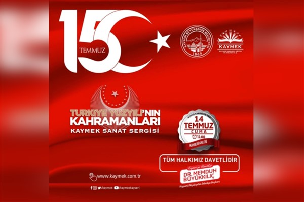 Kayseri Büyükşehir Belediyesi'nden “Türkiye Yüzyılı’nın Kahramanları” sanat sergisi