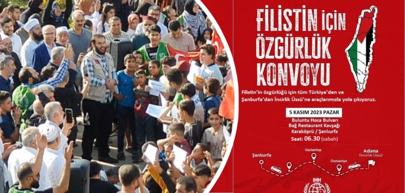 Şanlıurfa İHH'dan İncirlik Üssü'ne Gazze konvoyu