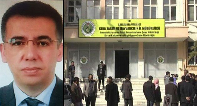Şanlıurfa İl tarım müdürü Çakmaklı görevden alındı