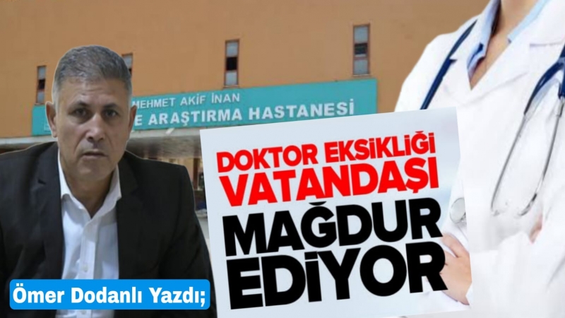 Şanlıurfa'ya Doktor Atamasına Güler misin, Ağlar mısın?