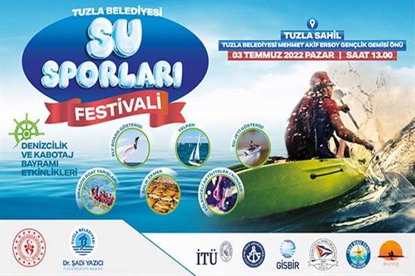 Tuzla Belediyesi, Denizcilik ve Kabotaj Bayramı’nı festivalle kutlayacak