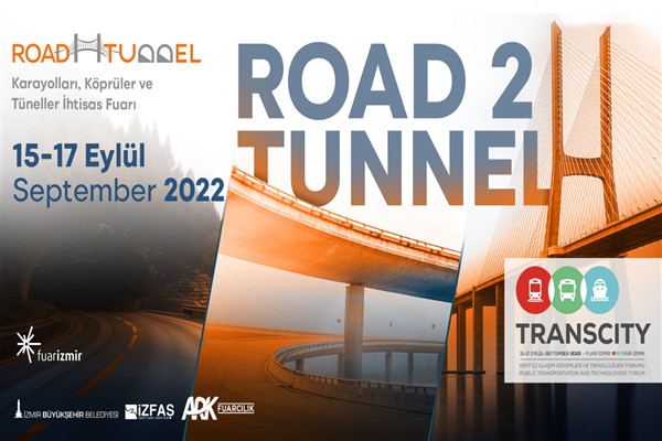 Uluslararası ulaşım fuarı Road2Tunnel İzmir’de başlıyor