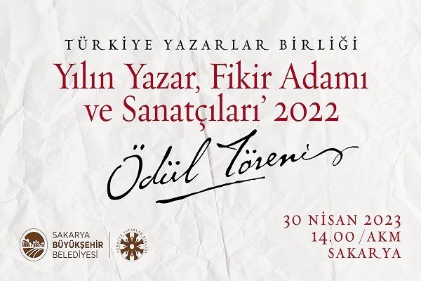 Yılın Yazar, Fikir Adamı ve Sanatçıları ödülleri Sakarya’da verilecek