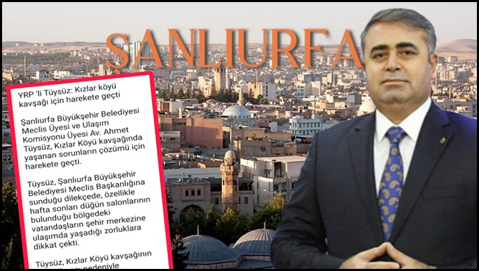 YRP 'li Tüysüz: Kızlar köyü kavşağı için harekete geçti 